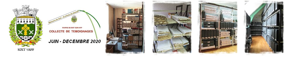LES ARCHIVES COMMUNALES DE SIXT-SUR-AFF